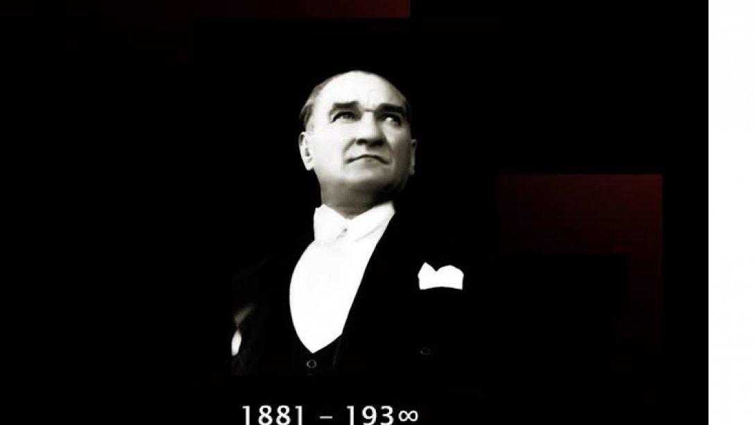 İlçe Milli Eğitim Müdürü Muhammet BEŞİR'in 10 Kasım Atatürk'ü Anma Günü Mesajı