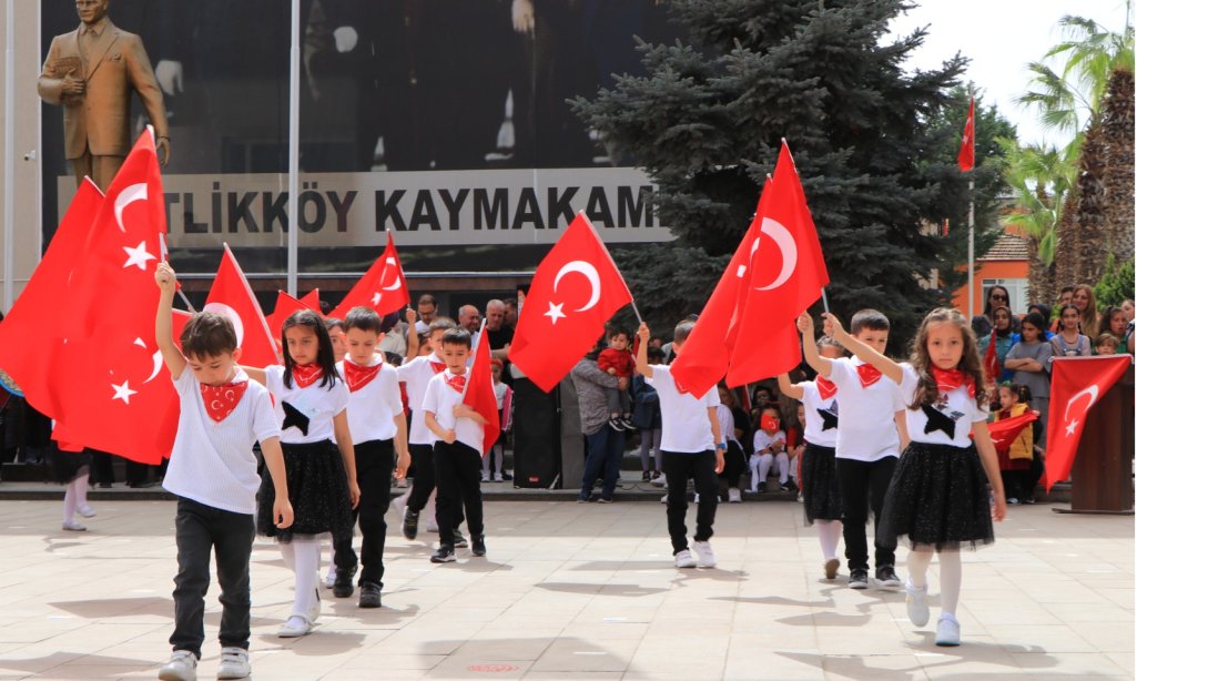 23 Nisan Ulusal Egemenlik ve Çocuk Bayramı Kutlandı. 